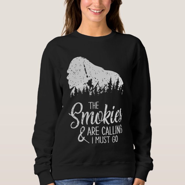Sudadera The Smokies Are Calling And I Must Go  Smoky Mount (Anverso)