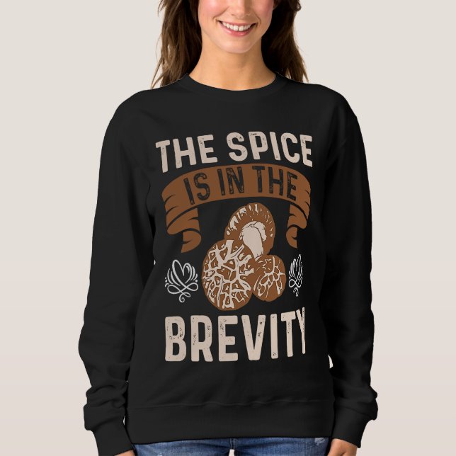 Sudadera The Spice Is In The Brevity I Mushroom (Anverso)
