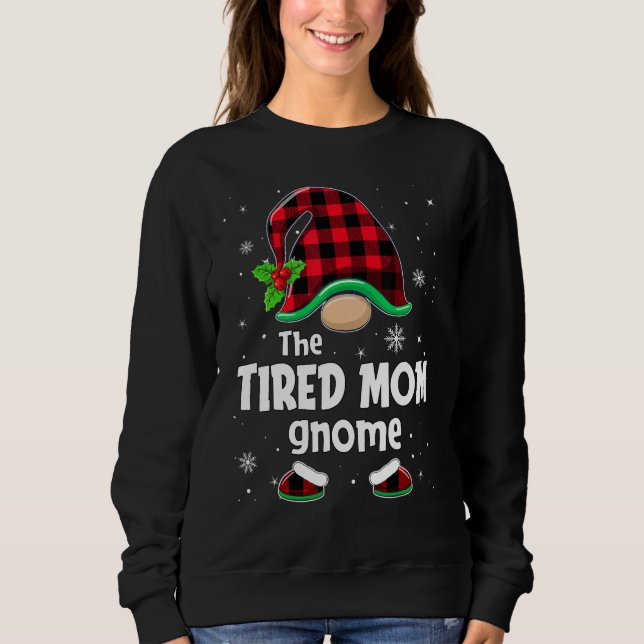 Sudadera The Tired Mom Gnome Buffalo Plaid Christmas Matchi (Anverso)