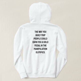 Sudadera The way you guilt trip hoodie back design