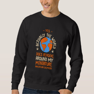 Sudadera The World Does Revolve Around My Miniature America
