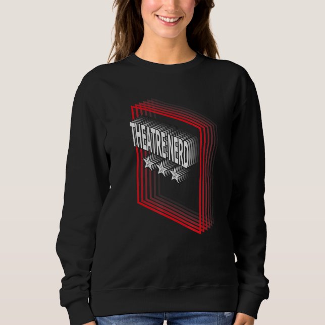 Sudadera Theatre Nerd Job Title Appreciation Retro (Anverso)