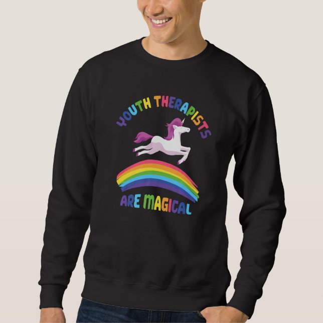 Sudadera Therapist Are Magical  Unicorn Youth Therapist (Anverso)