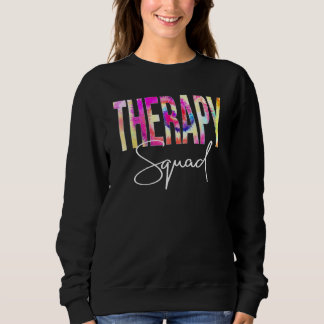 Sudadera Therapy Squad Tie Dye Back To School Women Appreci