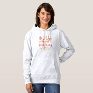 Sudadera There Is Always Something To Be Thankful