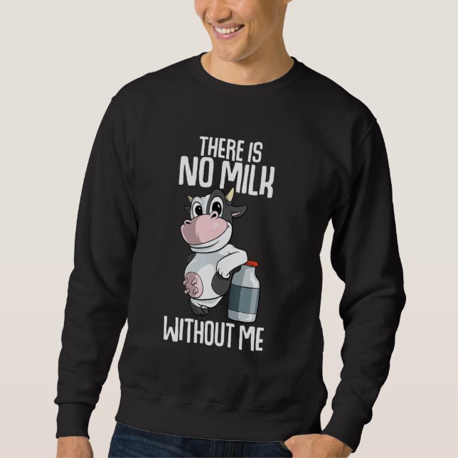 Sudadera There is no milk without me Farmer (Anverso)