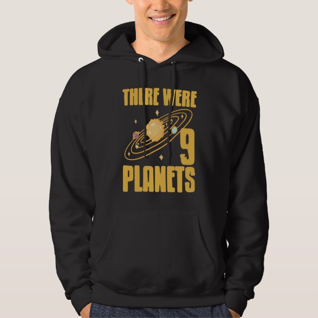 Sudadera There Were 9 Planets Retro  Pluto Never Forget Pre (Anverso)