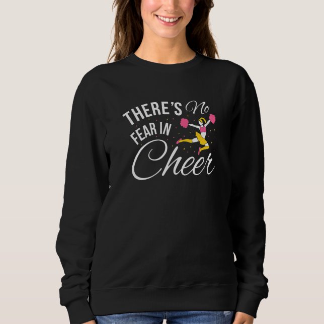 Sudadera Theres No Fear In Cheer Cheerleader   (Anverso)