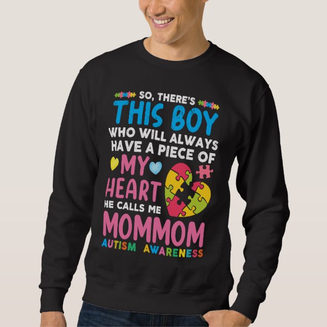 Sudadera There's This Boy He Calls Me Mom Mom Autism Awaren (Anverso)
