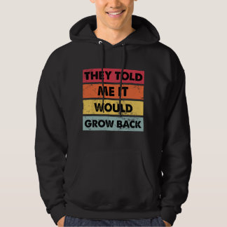 Sudadera They Told Me It Would Recovery Funny Leg Arm Ampu