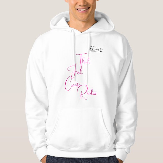 Sudadera Think feel create realise PDesigned by Joan Hoodie (Anverso)