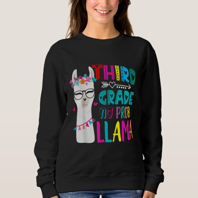 Sudadera Third 3rd Grade Teacher Back To School No Prob Lla (Anverso)
