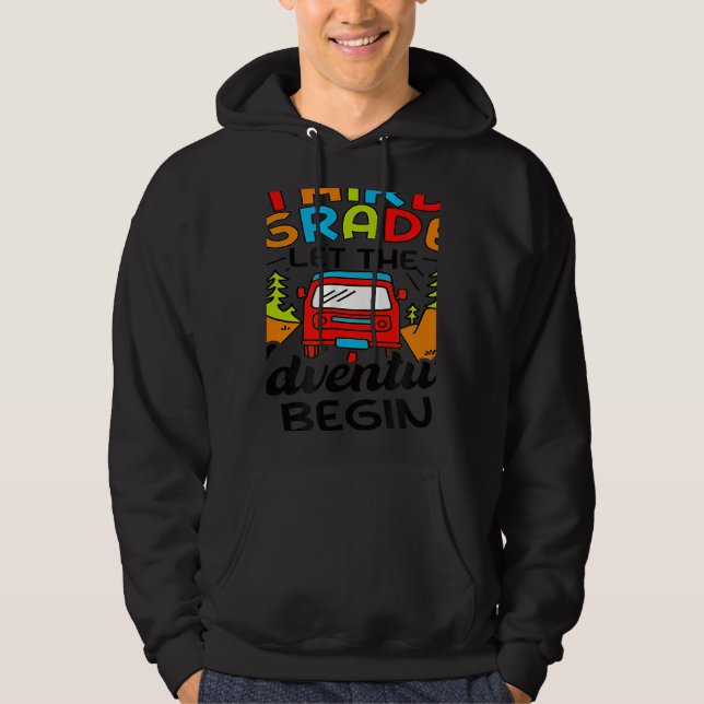 Sudadera Third Grade First Day of 3rd Grade Let The Adventu (Anverso)