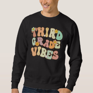 Sudadera Third Grade Vibes 3rd Class Back To School