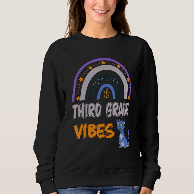 Sudadera Third Grade Vibes  3RD GRADE 1st Day Of School (Anverso)