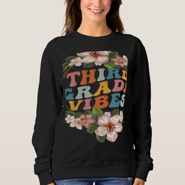 Sudadera Third Grade Vibes  3rd Grade Team Retro 1st Day of (Anverso)