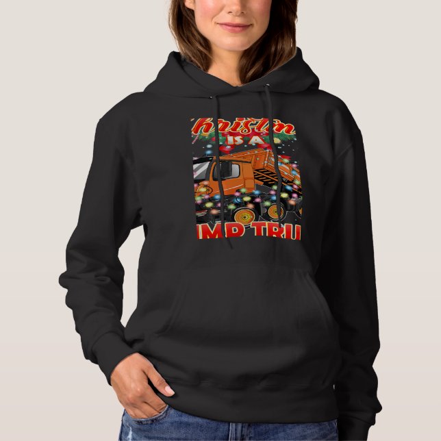 Sudadera This Christmas All I Want is a Dump Truck (Anverso)