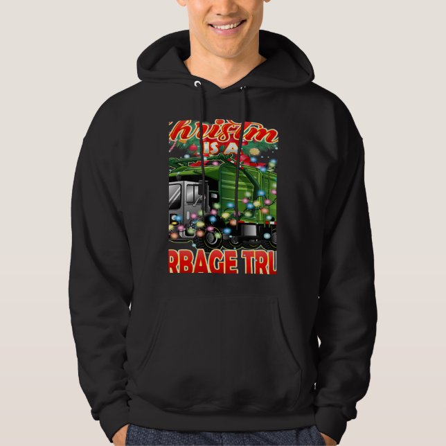 Sudadera This Christmas All I Want is a Garbage Truck (Anverso)