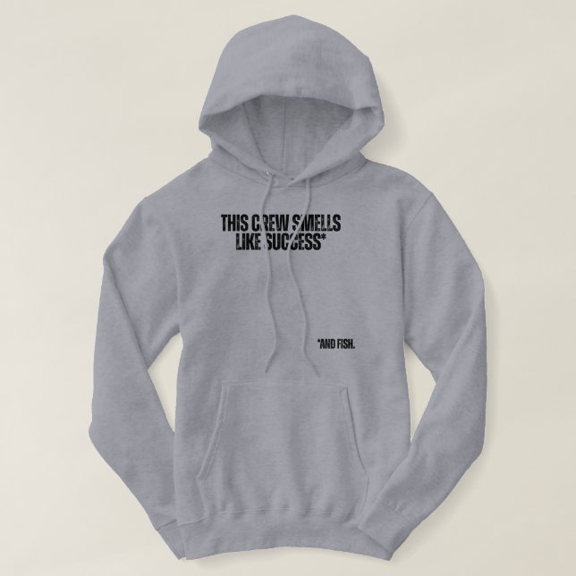 Sudadera This Crew Smells Like Success Funny Fishing (Diseño del anverso)