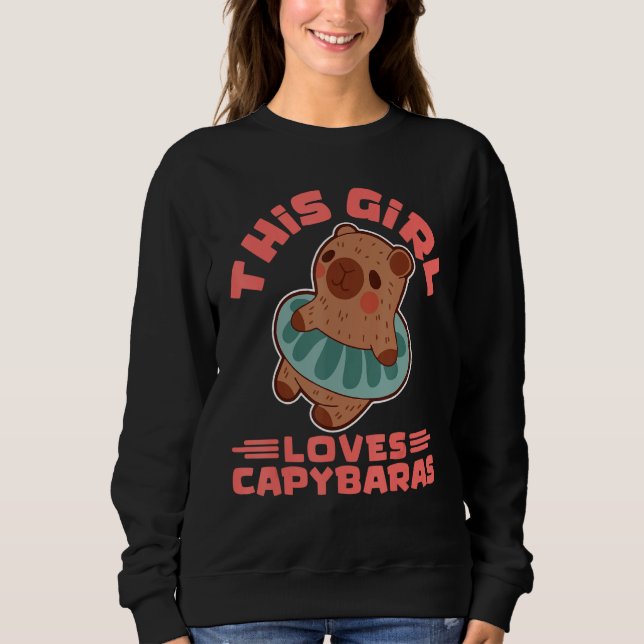 Sudadera This Girl Loves Capybaras Rodent Animal Capybara (Anverso)