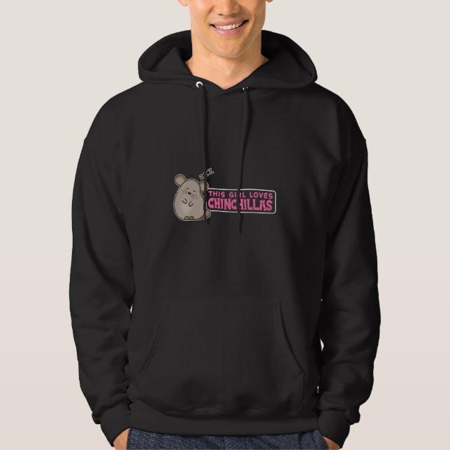 Sudadera This Girl Loves Chinchillas Funny Chinchilla Lover (Anverso)
