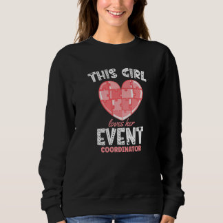 Sudadera This Girl Loves Her Event Coordinator Planner Orga