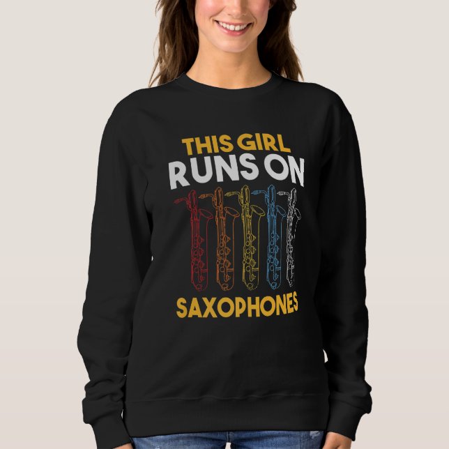 Sudadera This Girl runs on Saxophones Premium (Anverso)