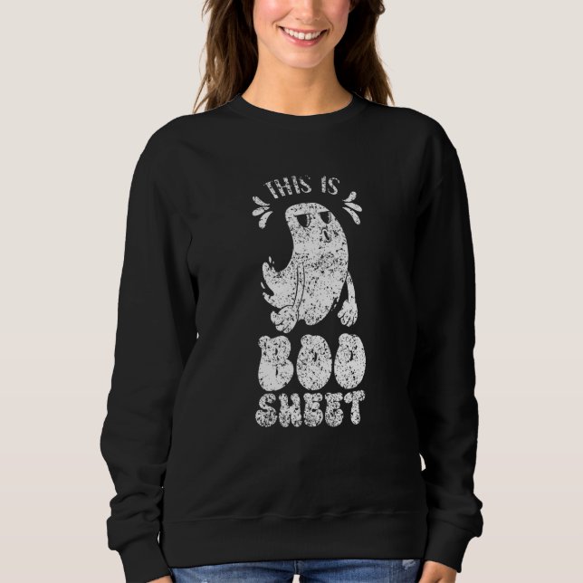 Sudadera This Is Boo Sheet Cute Scary Ghost Halloween (Anverso)