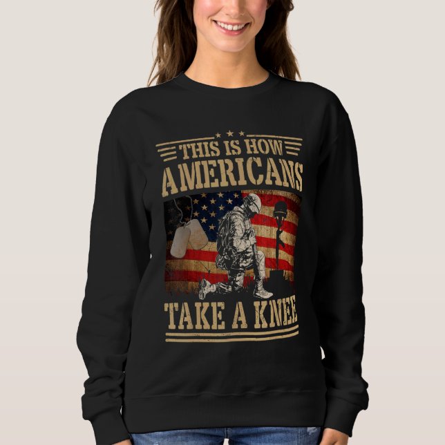 Sudadera This is How Americans Take a Knee Flag Veteran (Anverso)