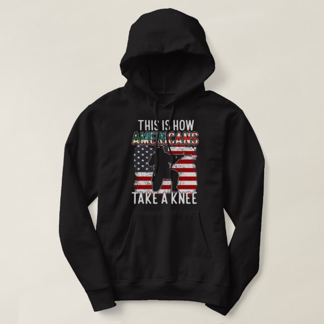 Sudadera This Is How Americans Take A Knee Funny Gift Veter (Diseño del anverso)