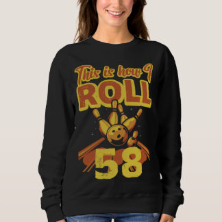 Sudadera This Is How I Roll 58
