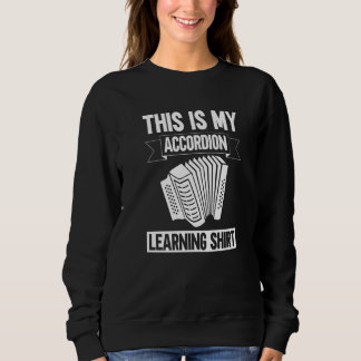 Sudadera This Is My Accordion Learning Shirt - Accordionist