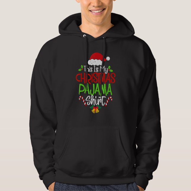 Sudadera This Is My Christmas Pajama  Christmas Family Matc (Anverso)
