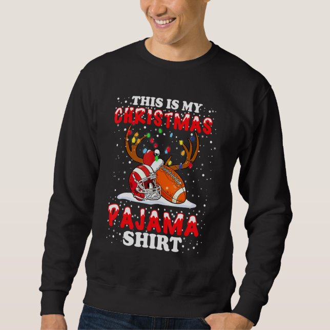 Sudadera This Is My Christmas Pajama  Football Christmas Li (Anverso)