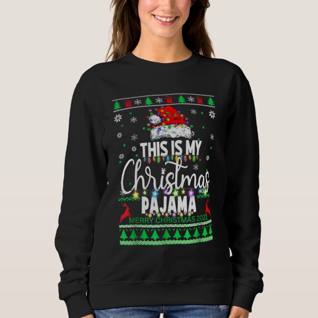 Sudadera This Is My Christmas Pajama  Lights Men Women Kid  (Anverso)
