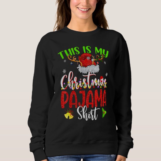 Sudadera This Is My Christmas Pajama  Merry Xmas Reindeer 1 (Anverso)
