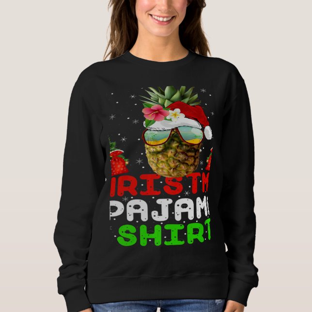 Sudadera This Is My Christmas Pajama Santa Pineapple Xmas (Anverso)