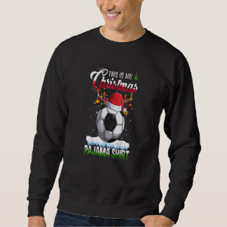 Sudadera This is My Christmas Pajama Soccer Christmas Light