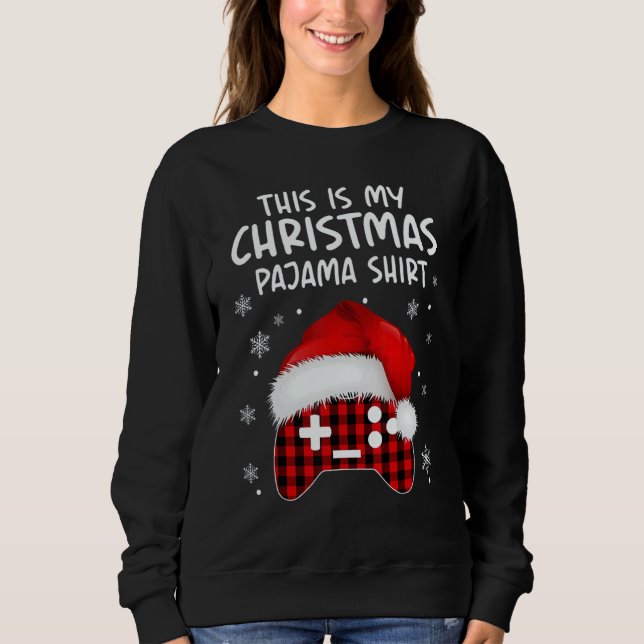 Sudadera This Is My Christmas Pajama  Video Game Xmas 4 (Anverso)