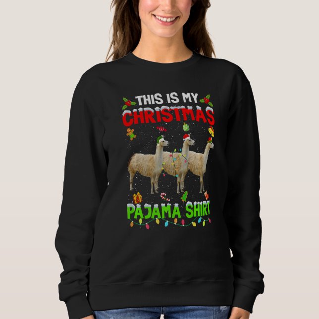 Sudadera This Is My Christmas Pajama Xmas Llama Squad (Anverso)