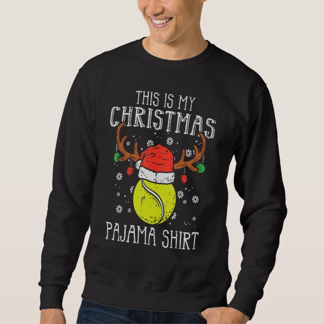 Sudadera This Is My Christmas  Tennis Xmas Sports Men Women (Anverso)