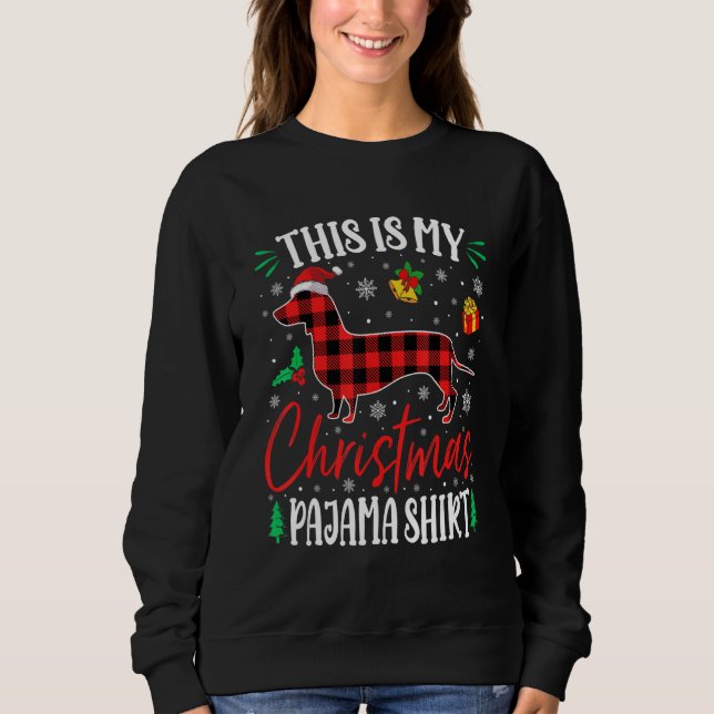 Sudadera This Is My Dachshund Dog Christmas Pajama (Anverso)