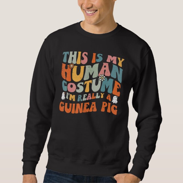 Sudadera This Is My Human Costume I'm Really A Guinea Pig R (Anverso)