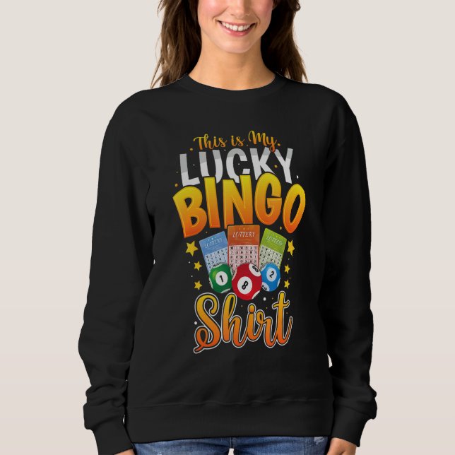 Sudadera This Is My Lucky Bingo     Bingo Player Caller (Anverso)