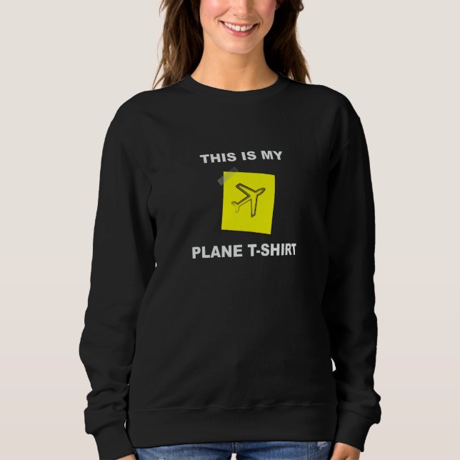 Sudadera This is my Plane (Anverso)