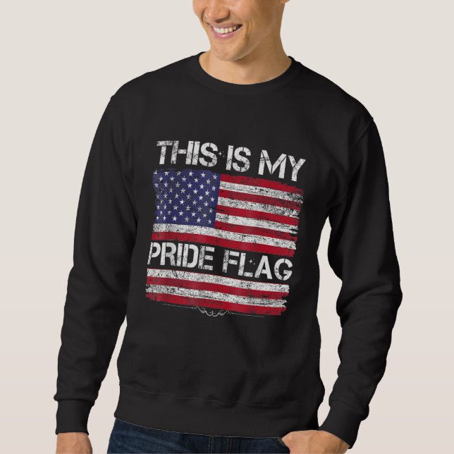 Sudadera This Is My Pride Flag USA American 4th Of July Pat (Anverso)