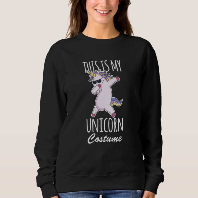 Sudadera This Is My Unicorn Costume  Lazy Easy (Anverso)