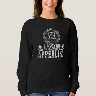 Sudadera This Lawyer Is Always Appealing Law School Studen