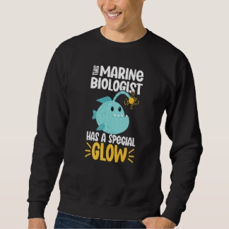 Sudadera This Marine Biologist has a special glow  