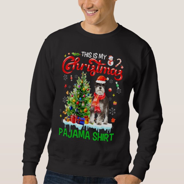 Sudadera This My Christmas Pajama  Miniature Schnauzer Sant (Anverso)
